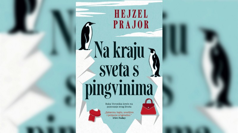 Hejzel Prajor: „Na kraju sveta s pingvinima“